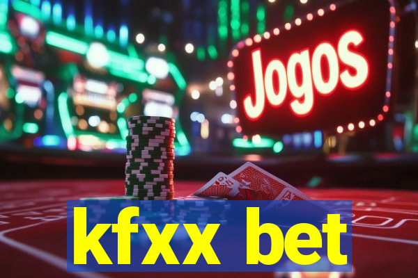 kfxx bet